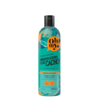 OH MY COND NINGUEM SEGURA ESSE CACHO 300ML